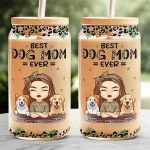 You Are The Best Cat Mom Ever - Dog & Cat Personalized Custom Glass Cup, Iced Coffee Cup - Mother's Day, Gift For Pet Owners, Pet Lovers