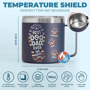 I Woof You Every Day - Dog Personalized Custom 14oz Stainless Steel Tumbler With Handle - Gift For Pet Owners, Pet Lovers