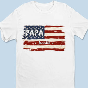 Proud To Be American - Family Personalized Custom Unisex T-shirt, Hoodie, Sweatshirt - Gift For Dad, Grandpa