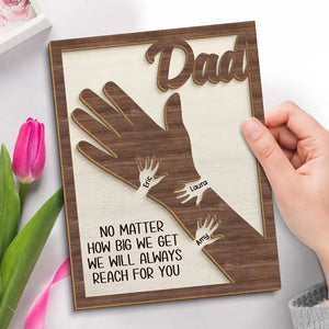 Papa Hold Our Hands Together And Forever - Family Personalized Custom 2-Layered Wooden Plaque With Stand - Father's Day, Gift For Dad, Grandpa