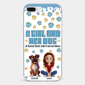 A Bond That Can't Be Broken - Dog Personalized Custom 3D Inflated Effect Printed Clear Phone Case - Gift For Pet Owners, Pet Lovers