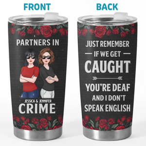 No Friendship Is An Accident - Bestie Personalized Custom Tumbler - Gift For Best Friends, BFF, Sisters