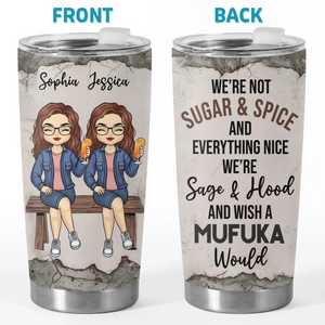 Having A Sister Means You Always Have Backup - Bestie Personalized Custom Tumbler - Gift For Best Friends, BFF, Sisters