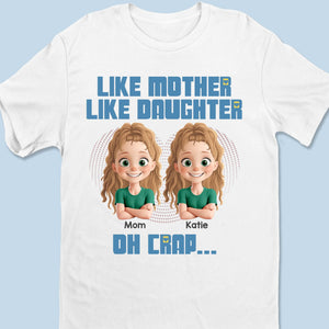 I Have The Best Mom Ever - Family Personalized Custom Unisex T-shirt, Premium T-shirt, Hoodie - Mother's Day, Gift For Mom, Daughter