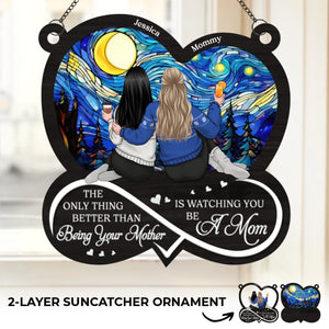 A Daughter, A Mother, A Beautiful Journey - Family Personalized Window Hanging Suncatcher Ornament - Gift For Mom, Daughter