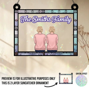 Time Together As A Family Is A Gift - Family Personalized Window Hanging Suncatcher - Gift For Family Members