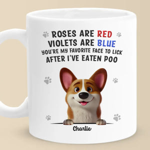 Sloppy Kisses Are My Love Language - Dog Personalized Custom Mug - Gift For Pet Owners, Pet Lovers