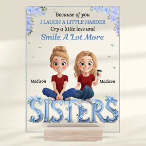 Besties Make The World A Happier Place - Bestie Personalized Custom Rectangle Shaped Acrylic Plaque - Gift For Best Friends, BFF, Sisters