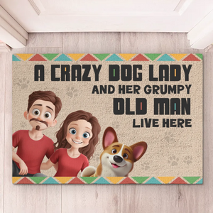 Welcome To The Dog Lady's And The Grump's House - Couple Personalized Custom Home Decor Decorative Mat - House Warming Gift For Husband Wife, Anniversary, Pet Owners, Pet Lovers