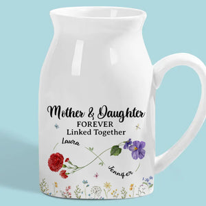 The Love Between Mother & Daughter Is Forever - Family Personalized Custom Home Decor Flower Vase - Mother's Day, House Warming Gift For Mom, Daughter