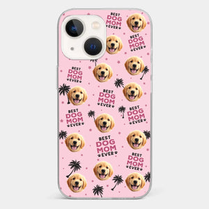 Custom Photo Best Pet Parents Ever - Dog & Cat Personalized Custom Clear Phone Case - Gift For Pet Owners, Pet Lovers