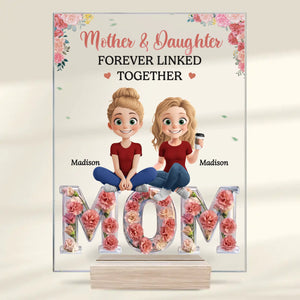 Forever Linked, Always Loved - Family Personalized Custom Rectangle Shaped Acrylic Plaque - Mother's Day, Gift For Mom, Daughter