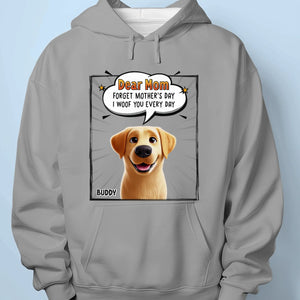 Dear Mom, You’re Pawsome Every Day - Dog Personalized Custom Unisex T-shirt, Premium T-shirt, Hoodie - Gift For Pet Owners, Pet Lovers
