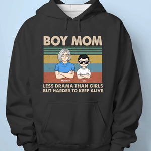 Less Drama Than Girls But Harder To Keep Alive - Family Personalized Custom Unisex T-shirt, Premium T-shirt, Hoodie - Mother's Day, Gift For Mom