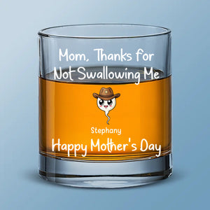 Thanks For The Save, Mom - Family Personalized Custom Whiskey Glass - Mother's Day, Gift For Mom