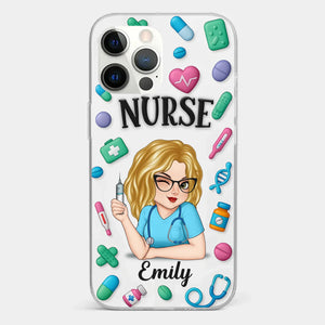 Nurse Life, Best Life - Nurse Personalized Custom 3D Inflated Effect Printed Clear Phone Case - Appreciation, Thank You Gift, Nurse Life, Doctor Life