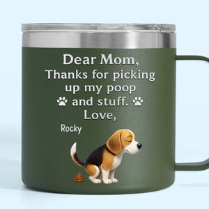 Behind Every Bark Is A Loving Mom - Dog Personalized Custom 14oz Stainless Steel Tumbler With Handle - Mother's Day, Gift For Pet Owners, Pet Lovers