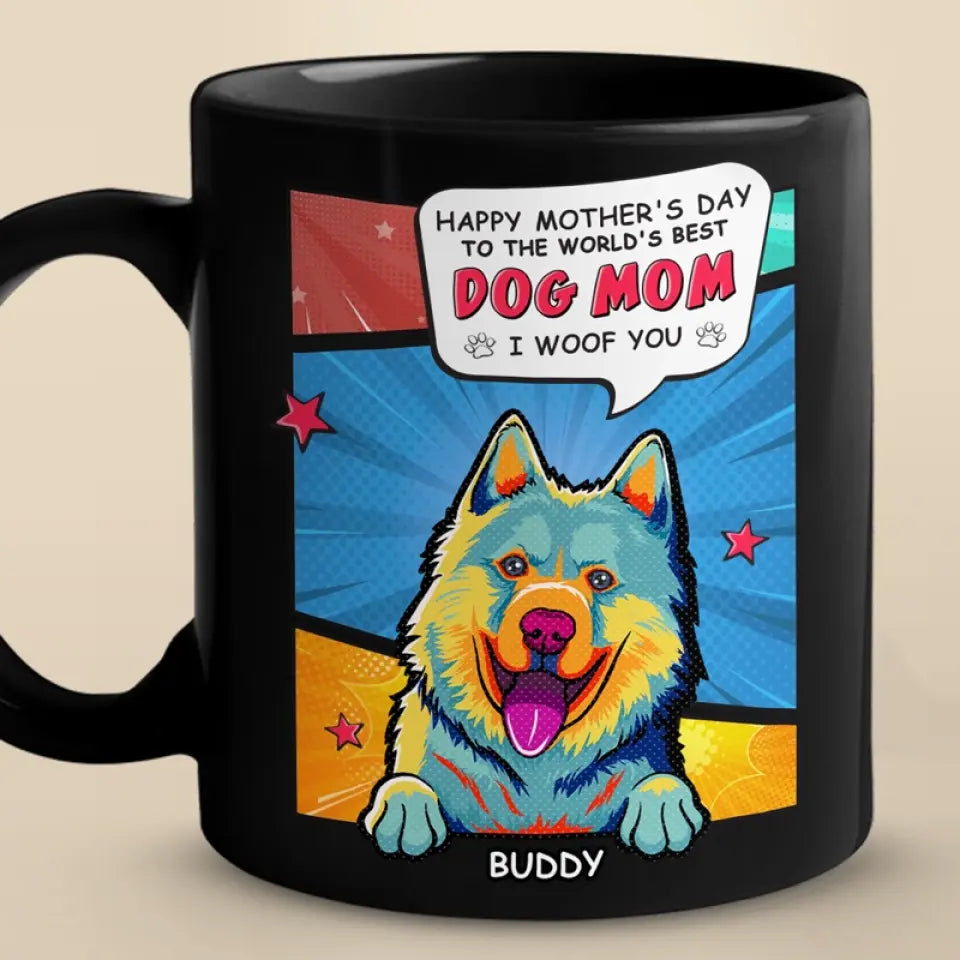 World's Best Dog Mom - Dog Personalized Custom Black Mug - Mother's Day Gift For Pet Owners, Pet Lovers