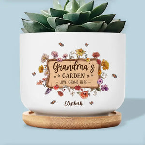 Blooming Flowers In Grandma's Garden - Family Personalized Custom Home Decor Ceramic Plant Pot - House Warming Gift For Grandma