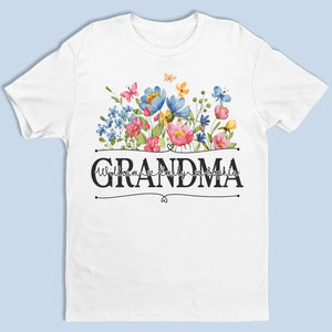 DRAF | Blossoming Flower Garden For Grandma - Family Personalized Custom Unisex T-shirt, Hoodie, Sweatshirt - Mother's Day, Gift For Mom, Grandma