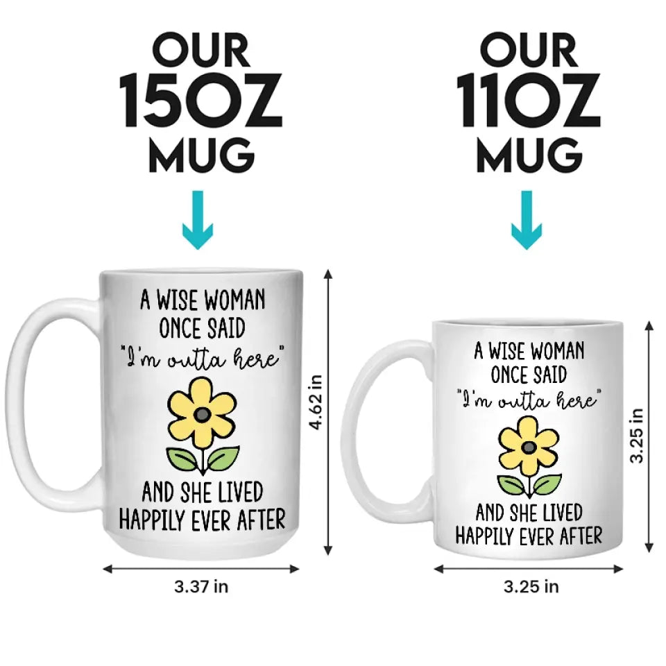 She Lived Happily Ever After - Personalized Custom Mug - Appreciation, Retirement Gift For Coworkers, Work Friends, Colleagues