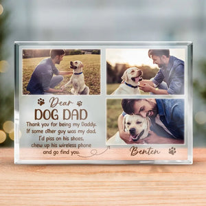 Custom Photo Thank You For Being My Daddy - Family Personalized Custom Rectangle Shaped Acrylic Plaque - Gift For Pet Owners, Pet Lovers