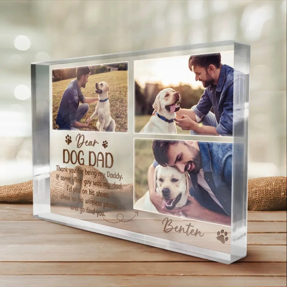 Custom Photo Thank You For Being My Daddy - Family Personalized Custom Rectangle Shaped Acrylic Plaque - Gift For Pet Owners, Pet Lovers