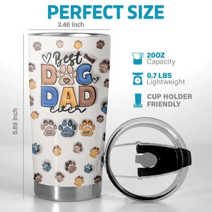 I Love That You Are My Dad - Dog & Cat Personalized Custom 3D Inflated Effect Printed Tumbler - Father's Day, Gift For Pet Owners, Pet Lovers