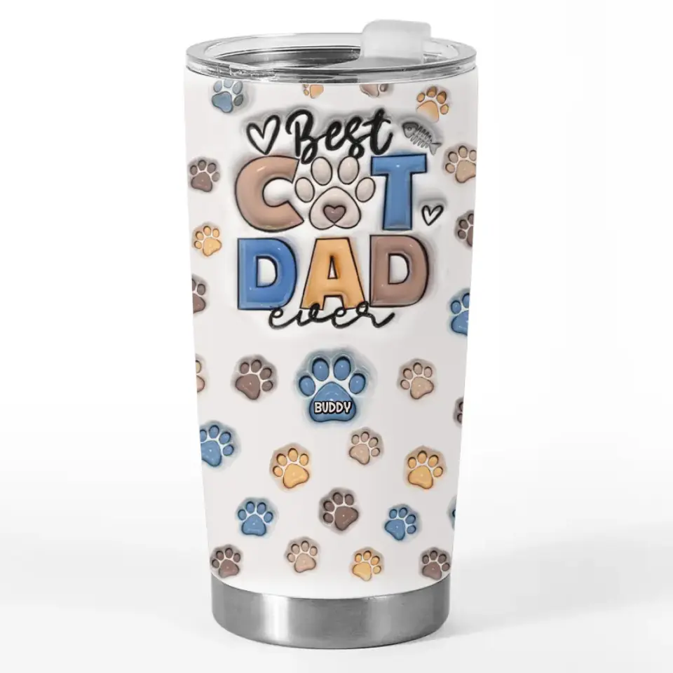 I Love That You Are My Dad - Dog & Cat Personalized Custom 3D Inflated Effect Printed Tumbler - Father's Day, Gift For Pet Owners, Pet Lovers