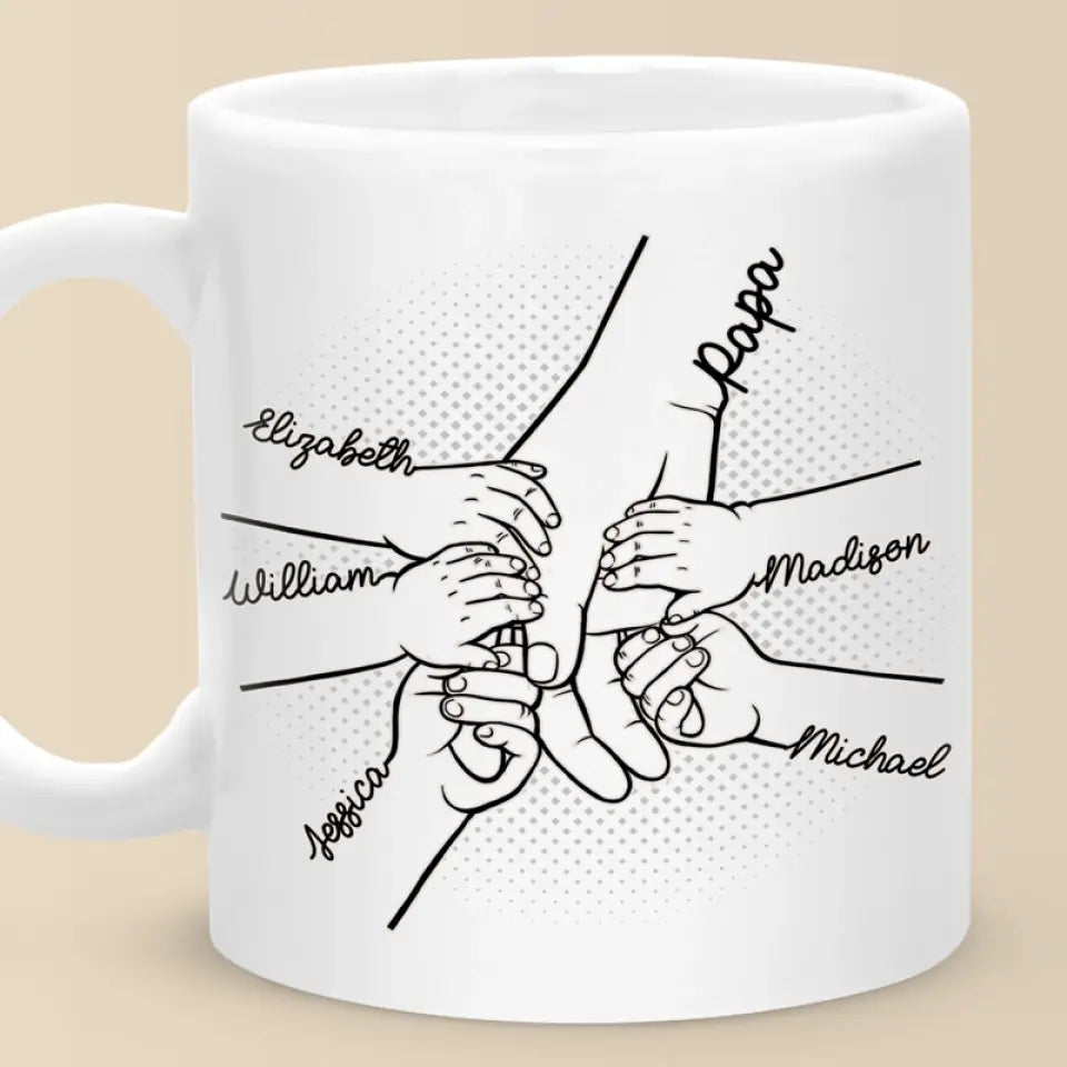 Our Fingers Together - Family Personalized Custom Mug - Father's Day, Gift For Dad, Grandpa