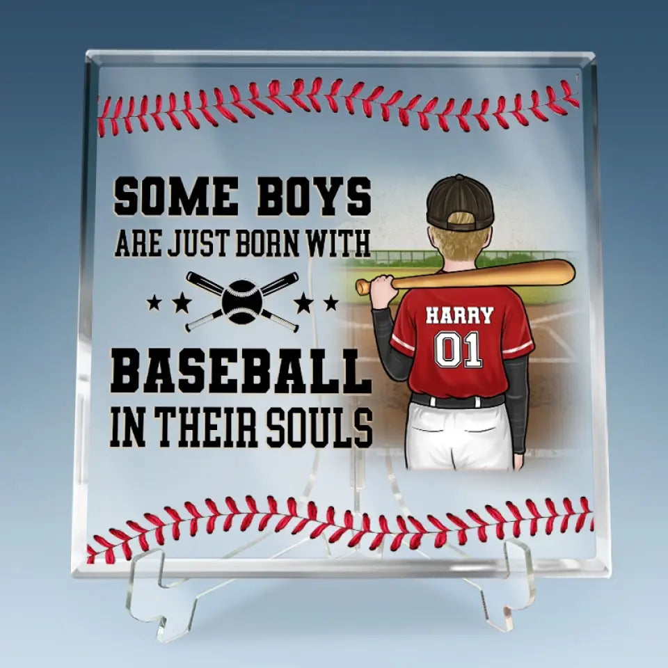 Some Boys Are Just Born With Baseball In Their Souls - Family Personalized Custom Square Shaped Acrylic Plaque - Gift For Family Members, Baseball Players, Baseball Lovers