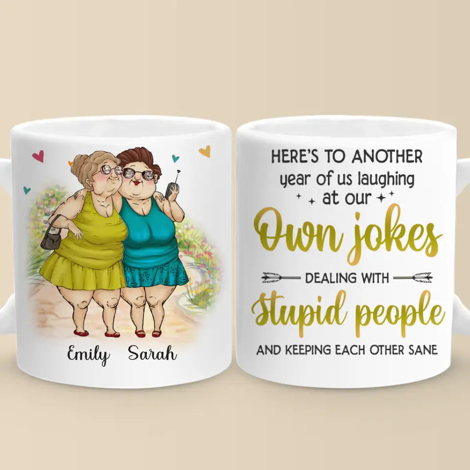 True Friends Are Never Apart, Maybe In Distance But Never In Heart - Bestie Personalized Custom Mug - Gift For Best Friends, BFF, Sisters