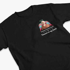 Custom Photo I’m Right Here, In Your Heart - Memorial Personalized Custom Back And Front Printed Unisex T-shirt - Sympathy Gift For Family Members