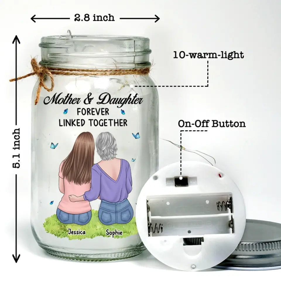 Mother And Daughter Forever Linked Together - Family Personalized Custom Mason Jar Light - Gift For Mom, Daughter