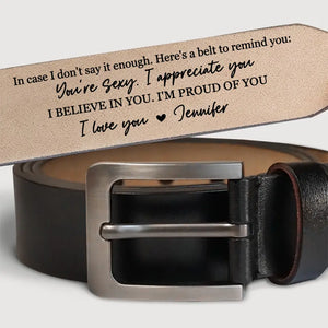 Your Smile Makes Me Smile - Couple Personalized Custom Engraved Leather Belt - Gift For Husband, Boyfriend, Anniversary