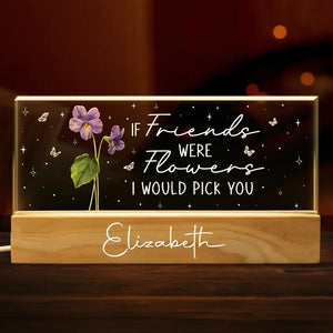 A Friend Is A Flower That Never Fades - Bestie Personalized Custom Acrylic Letters 3D LED Night Light - Gift For Best Friends, BFF, Sisters