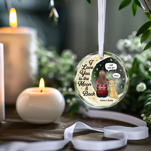 I Love You To The Moon And Back - Memorial Personalized Custom Circle Glass Ornament - Christmas Gift, Sympathy Gift For Pet Owners, Pet Lovers