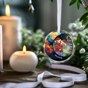 I Love You Today, Tomorrow, Forever - Couple Personalized Custom Circle Glass Ornament - Gift For Husband Wife, Anniversary