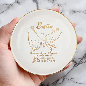 Life Is Better With True Friends - Bestie Personalized Custom Jewelry Dish - Gift For Best Friends, BFF, Sisters