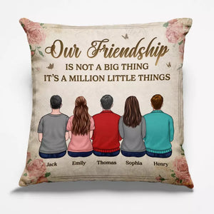 The Only Way To Have A Friend Is To Be One - Bestie Personalized Custom Pillow - Christmas Gift For Best Friends, BFF, Sisters