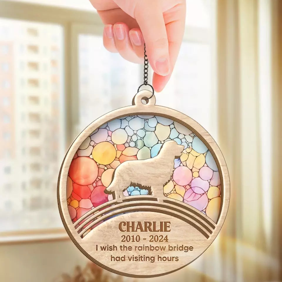 I Loved You Your Whole Life - Memorial Personalized Window Hanging Suncatcher - Sympathy Gift For Pet Owners, Pet Lovers