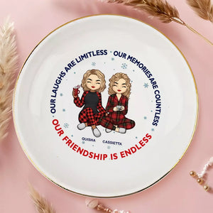 Our Friendship Is Endless - Bestie Personalized Custom Jewelry Dish - Christmas Gift For Best Friends, BFF, Sisters