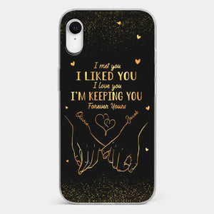 Your Hand Fits Perfectly In Mine - Couple Personalized Custom Clear Phone Case - Gift For Husband Wife, Anniversary