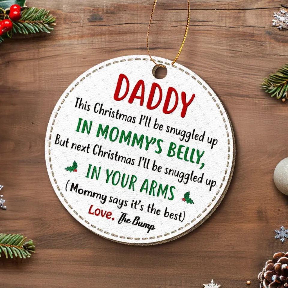 This Christmas I’ll Be Snuggled Up In Mommy’s Belly - Family Personalized Custom Leather Ornament - Christmas Gift For Family Members, Baby Kids, Newborn Baby
