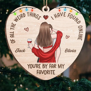 The Good Things In Life Are Better With You - Couple Personalized Custom Ornament - Wood Custom Shaped - Christmas Gift For Husband Wife, Anniversary