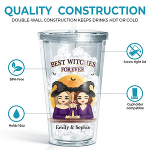 The Best Witches Forever - Bestie Personalized Custom Clear Acrylic Tumbler - Halloween Gift For Best Friends, BFF, Sisters