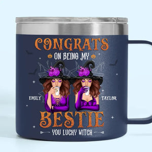 Congrats On Being My Sister - Bestie Personalized Custom 14oz Stainless Steel Tumbler With Handle - Halloween Gift For Best Friends, BFF, Sisters