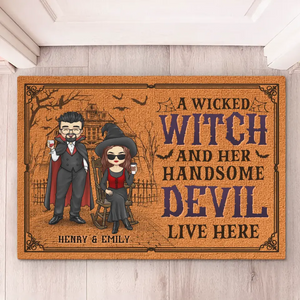 A Wicked Witch And Her Handsome Devil Live Here - Couple Personalized Custom Home Decor Decorative Mat - Halloween Gift For Husband Wife, Anniversary