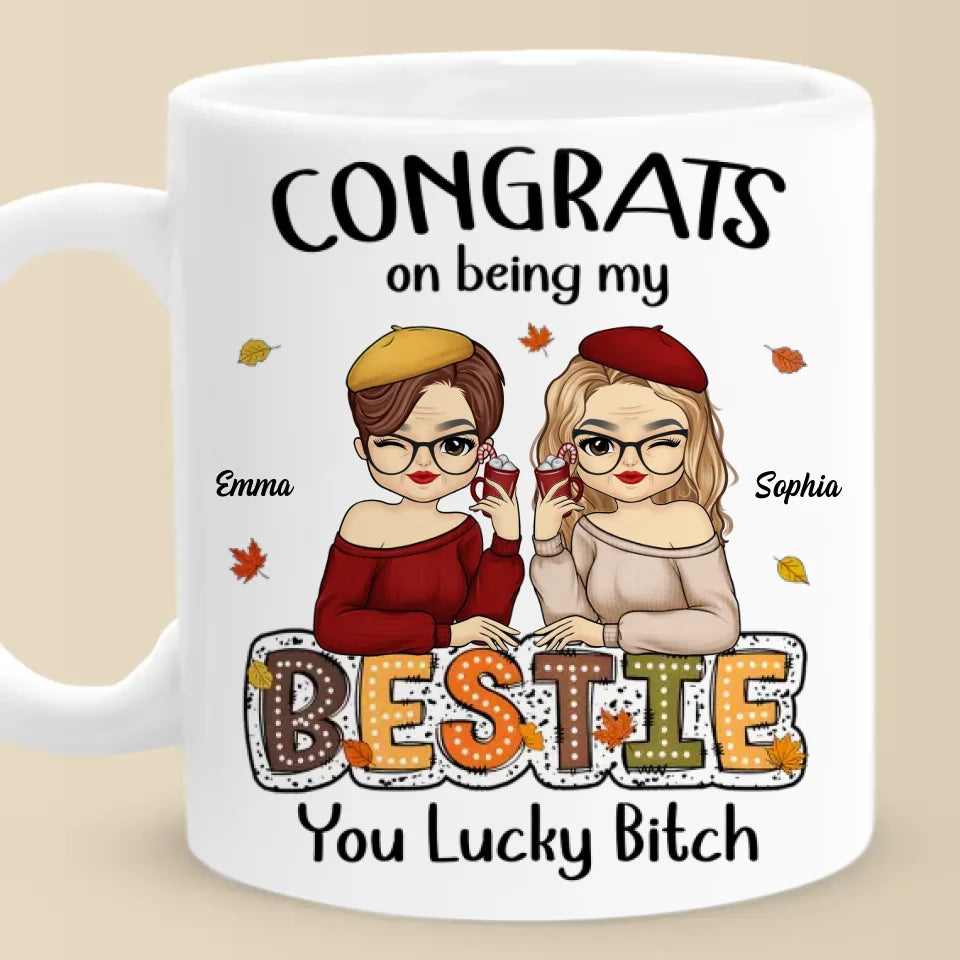 You Are Blood, You Are Sisters - Besties Personalized Custom Mug - Autumn Fall Gift For Best Friends, BFF, Sisters