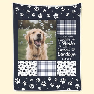 Custom Photo You Were My Hardest Goodbye - Memorial Personalized Custom Blanket - Sympathy Gift For Pet Owners, Pet Lovers